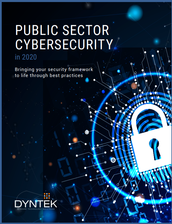 The Public Sector Cybersecurity Challenge 3 Things to Consider